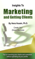Insights to Marketing and Getting Clients book cover